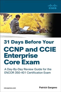 Abbildung von: 31 Days Before Your CCNP and CCIE Enterprise Core Exam - Cisco Press