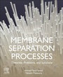 Cover: Membrane Separation Processes - Elsevier