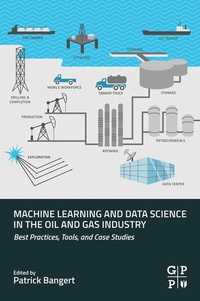 Abbildung von: Machine Learning and Data Science in the Oil and Gas Industry - Gulf Professional Publishing