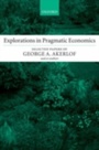 Cover: Explorations in Pragmatic Economics - OUP Oxford