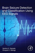 Cover: Brain Seizure Detection and Classification Using EEG Signals - Academic Press