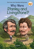 Cover: Who Were Stanley and Livingstone? - Penguin Workshop
