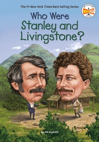 Abbildung von: Who Were Stanley and Livingstone? - Penguin Workshop