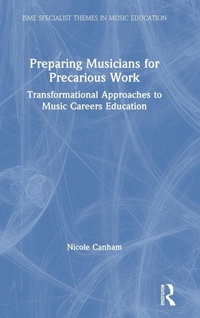 Abbildung von: Preparing Musicians for Precarious Work - Routledge