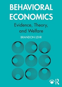 Enlarge image Cover: Behavioral Economics - Routledge