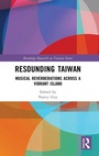 Cover: Resounding Taiwan - Routledge