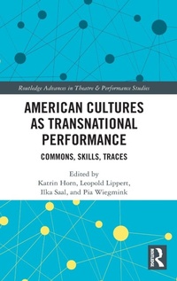 Enlarge image Cover: American Cultures as Transnational Performance - Routledge