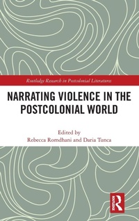 Enlarge image Cover: Narrating Violence in the Postcolonial World - Routledge