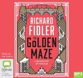 Cover: The Golden Maze - Bolinda Audio Books