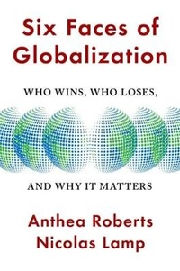 Enlarge image Cover: Six Faces of Globalization - Harvard University Press