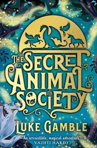 Abbildung von: The Secret Animal Society - Scholastic