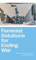 Cover: Feminist Solutions for Ending War - Pluto Press