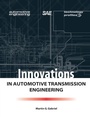 Cover: Innovations in Automotive Transmission Engineering - SAE International