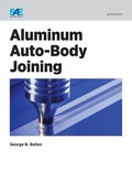Cover: Aluminum Auto-Body Joining - SAE International