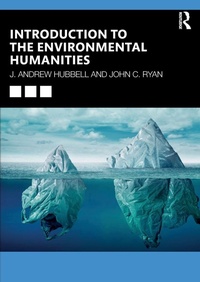 Enlarge image Cover: Introduction to the Environmental Humanities - Routledge