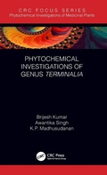 Cover: Phytochemical Investigations of Genus Terminalia - CRC Press