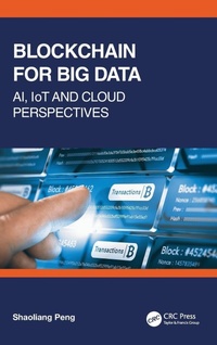 Enlarge image Cover: Blockchain for Big Data - CRC Press