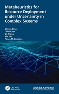 Cover: Metaheuristics for Resource Deployment under Uncertainty in Complex Systems - CRC Press