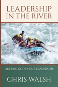Cover: Leadership In The River - IngramSpark