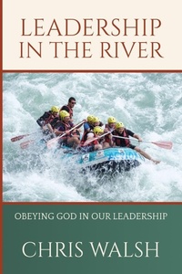Enlarge image Cover: Leadership In The River - IngramSpark