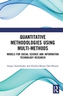 Cover: Quantitative Methodologies using Multi-Methods - Routledge
