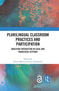 Abbildung von: Plurilingual Classroom Practices and Participation - Routledge