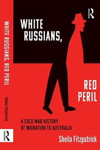 Enlarge image Cover: "White Russians, Red Peril" - Routledge