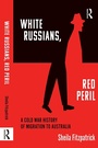 Cover: "White Russians, Red Peril" - Routledge