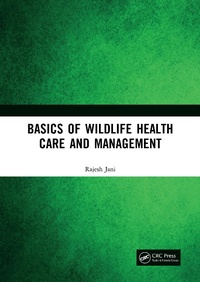 Abbildung von: Basics of Wildlife Health Care and Management - CRC Press