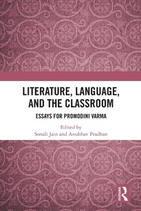 Abbildung von: Literature, Language, and the Classroom - Routledge India