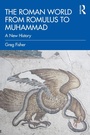 Cover: The Roman World from Romulus to Muhammad - Routledge