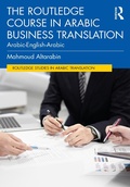 Cover: The Routledge Course in Arabic Business Translation - Routledge