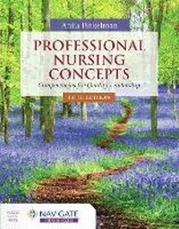 Abbildung von: Professional Nursing Concepts: Competencies for Quality Leadership - Jones and Bartlett Publishers, Inc