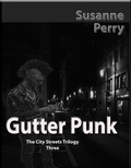 Cover: Gutter Punk (City Streets Trilogy, #3) - Susanne Perry