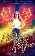 Cover: Pillage & Plague (Mythverse, #2) - Mythverse