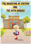 Cover: The Adventure of Cynthia and the Sixth Graders - Luis Coelho