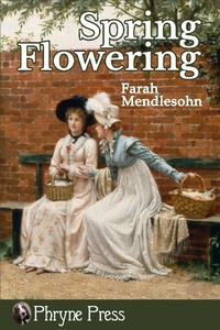 Enlarge image Cover: Spring Flowering - Phryne Press