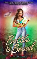 Cover: Battle & Brawl (Mythverse, #5) - Mythverse
