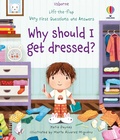 Cover: Very First Questions and Answers Why should I get dressed? - Usborne Publishing Ltd