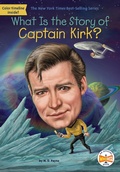 Cover: What Is the Story of Captain Kirk? - Penguin Workshop