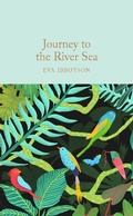 Cover: Journey to the River Sea - Macmillan Collector's Library