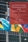 Cover: International Organizations and Small States - Bristol University Press