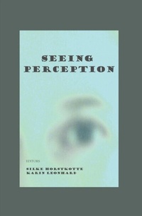 Enlarge image Cover: Seeing Perception - Cambridge Scholars Publishing