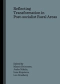 Abbildung von: Reflecting Transformation in Post-socialist Rural Areas - Cambridge Scholars Publishing
