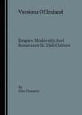 Cover: Versions Of Ireland - Cambridge Scholars Publishing