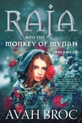 Cover: Raja and the Monkey of Mynah - FriesenPress