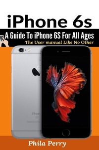 Enlarge image Cover: iPhone 6s - User Manual Press