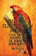Cover: The Great Filling Station Holdup - Down & Out Books