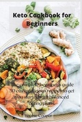 Cover: Keto Cookbook for Beginners - Sophie Cooper