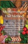 Cover: Mediterranean Diet Method - Serena Rossi